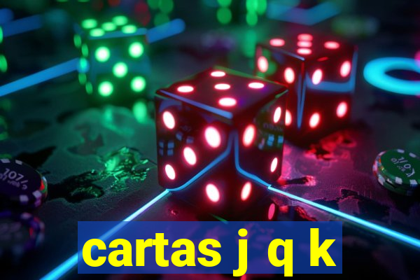 cartas j q k